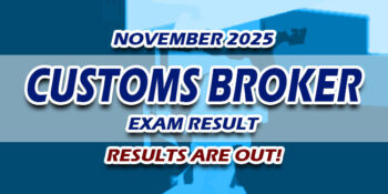 Customs Broker Exam Result November 2025 JUST RELEASED