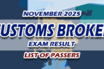 Customs Broker Exam Result November 2025 LIST OF PASSERS