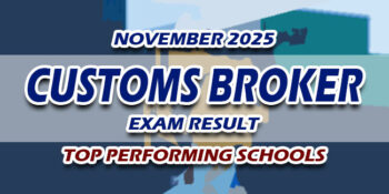 Customs Broker Exam Result November 2025 TOP PERFORMING SCHOOLS