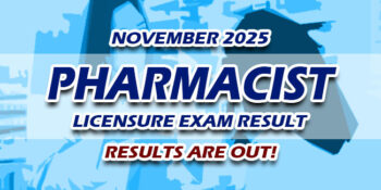 Pharmacist Licensure Exam Result November 2025 JUST RELEASED