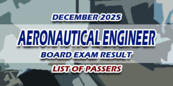 Aeronautical Engineer Board Exam Result December 2025 LIST OF PASSERS