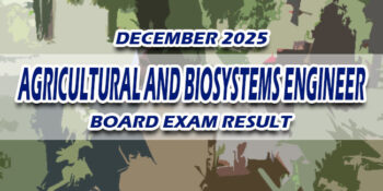 Agricultural and Biosystems Engineer Board Exam Result December 2025