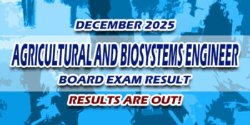 Agricultural and Biosystems Engineer Board Exam Result December 2025 JUST RELEASED
