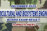 Agricultural and Biosystems Engineer Board Exam Result December 2025 TOPNOTCHERS