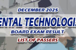 Dental Technologist Board Exam Result December 2025 LIST OF PASSERS