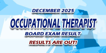 Occupational Therapist Board Exam Result December 2025 JUST RELEASED