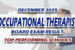 Occupational Therapist Board Exam Result December 2025 TOP PERFORMING SCHOOLS