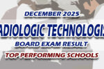 Radiologic Technologist Board Exam Result December 2025 TOP PERFORMING SCHOOLS
