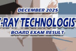 X-Ray Technologist Board Exam Result December 2025