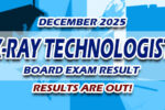 X-Ray Technologist Board Exam Result December 2025 JUST RELEASED