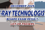 X-Ray Technologist Board Exam Result December 2025 LIST OF PASSERS