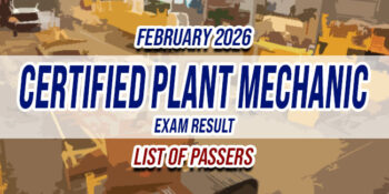 Certified Plant Mechanic Exam Result February 2026 LIST OF PASSERS