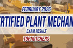Certified Plant Mechanic Exam Result February 2026 TOPNOTCHERS