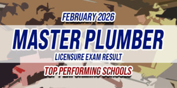 Master Plumber Licensure Exam Result February 2026 TOP PERFORMING SCHOOLS
