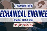 Mechanical Engineer Board Exam Result February 2026 LIST OF PASSERS