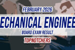 Mechanical Engineer Board Exam Result February 2026 TOPNOTCHERS