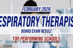 Respiratory Therapist Board Exam Result February 2026 TOP PERFORMING SCHOOLS