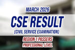 CSE Result March 2026 Region 1 PASSERS (Professional)
