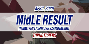 MidLE Result April 2026 TOPNOTCHERS