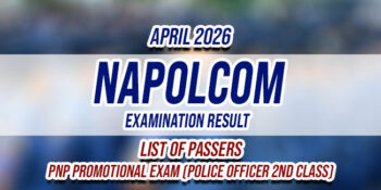 NAPOLCOM Exam Result April 2026 LIST OF PASSERS - PNP Promotional Exam (Police Officer 2nd Class)