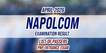 NAPOLCOM Exam Result April 2026 - PNP Entrance Exam