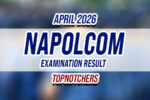 NAPOLCOM Exam Result April 2026 TOPNOTCHERS