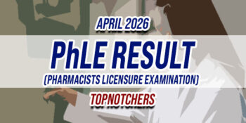 PhLE Result April 2026 TOPNOTCHERS