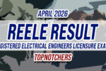 REELE Result April 2026 TOPNOTCHERS
